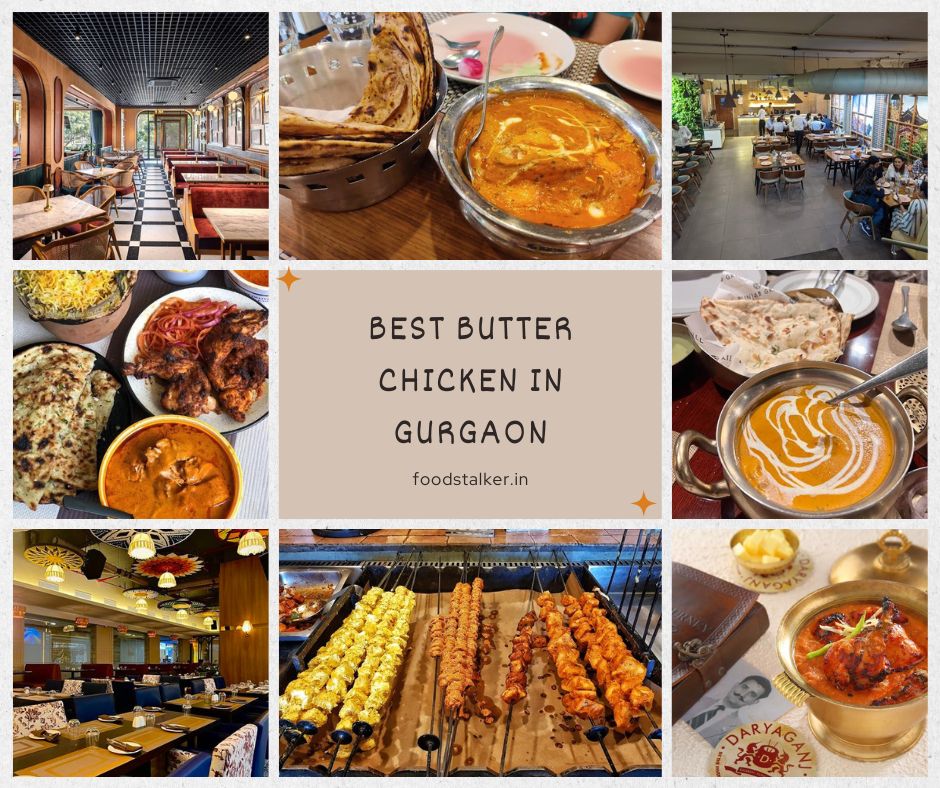 Best butter chicken in gurgaon