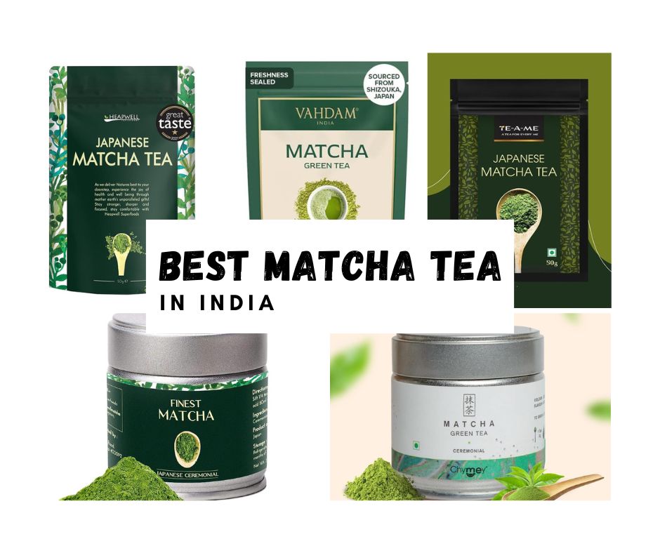 best matcha tea in India